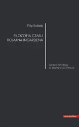 eBook Filozofia czasu Romana Ingardena - Filip Kobiela