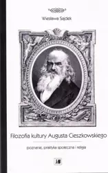 eBook Filozofia kultury Augusta Cieszkowskiego - Wiesława Sajdek