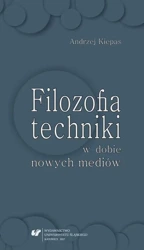 eBook Filozofia techniki w dobie nowych mediów - Andrzej Kiepas