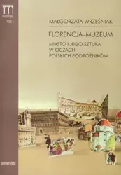 eBook Florencja-muzeum - Małgorzata Wrześniak