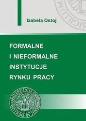 eBook Formalne i nieformalne instytucje rynku pracy - Izabela Ostoj