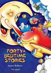 eBook Forty Bedtime Stories - Agnes Rahoza epub