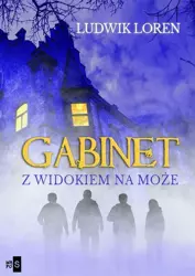 eBook Gabinet z widokiem na może - Ludwik Loren mobi epub