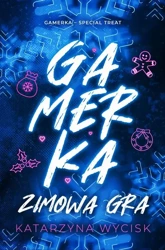 eBook Gamerka. Zimowa gra - Katarzyna Wycisk epub mobi