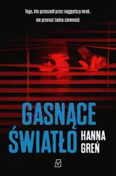 eBook Gasnące światło - Hanna Greń epub mobi