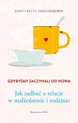 eBook Gdybyśmy zaczynali od nowa - Betty Drescher epub mobi