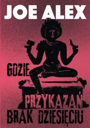 eBook Gdzie przykazań brak dziesięciu - Joe Alex epub mobi