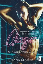 eBook Ginger. Włoskie pożądanie #1 - Nana Bekher mobi epub