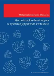 eBook Górnołużyckie deminutywa w systemie językowym i w tekście - Małgorzata Milewska-Stawiany