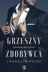 eBook Grzeszny zdobywca. Seksowny duet. Tom 1 - Paige Laurelin epub mobi