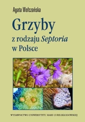 eBook Grzyby z rodzaju Septoria w Polsce - Agata Wołczańska