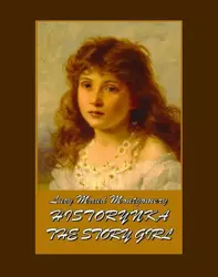 eBook Historynka. The Story Girl - Lucy Maud Montgomery mobi epub