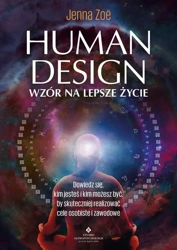 eBook Human Design. Wzór na lepsze życie - Jenna Zoe mobi epub