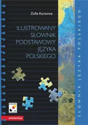 eBook Ilustrowany słownik podstawowy języka polskiego - Zofia Kurzowa