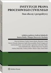 eBook Instytucje prawa procesowego cywilnego. Stan obecny i perspektywy - Andrzej Marciniak epub