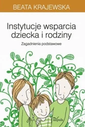 eBook Instytucje wsparcia dziecka i rodziny - Beata Krajewska