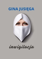 eBook Inwigilacja - Gina Jusięga