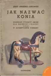 eBook Jak nazwać konia. - Jerzy Strzemię-Janowski mobi epub