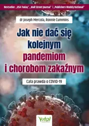 eBook Jak nie dać się kolejnym pandemiom i chorobom zakaźnym - Joseph Mercola epub mobi