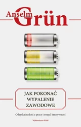 eBook Jak pokonać wypalenie zawodowe - Anselm Grun epub mobi