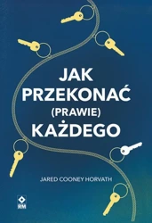 eBook Jak przekonać (prawie) każdego - Jared Cooney Horvath mobi epub