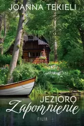 eBook Jezioro Zapomnienie - Joanna Tekieli mobi