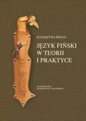 eBook Język fiński w teorii i praktyce - Katarzyna Wojan