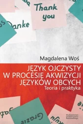 eBook Język ojczysty w procesie akwizycji języków obcych - Magdalena Woś