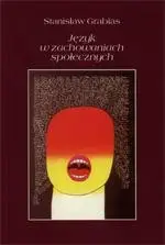 eBook Język w zachowaniach społecznych - Stanisław Grabias