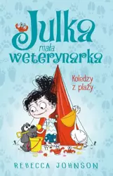 eBook Julka – mała weterynarka. Tom 5. Koledzy z plaży - Rebecca Johnson epub mobi