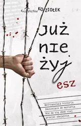 eBook Już nie żyjesz - Krzysztof Koziołek mobi epub