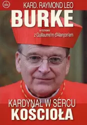 eBook Kardynał w sercu kościoła - Raymond Leo Burke mobi epub