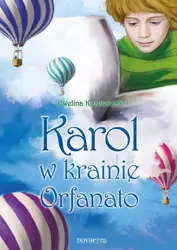 eBook Karol w krainie Orfanato - Ewelina Kościelniak mobi epub