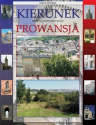 eBook Kierunek Prowansja - Jakub Wróbel