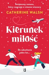 eBook Kierunek miłość - Catherine Walsh epub mobi