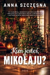 eBook Kim jesteś Mikołaju? - Anna Szczęsna mobi epub