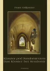 eBook Klasztor pod Sandomierzem. Das Kloster bei Sendomir - Franz Grillparzer mobi epub