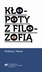 eBook Kłopoty z filozofią - Andrzej J. Noras