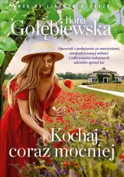 eBook Kochaj coraz mocniej - Ilona Gołębiewska epub mobi