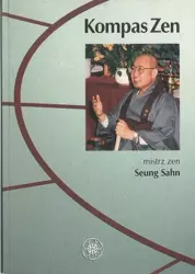 eBook Kompas zen - Mistrz zen Seung Sahn mobi epub