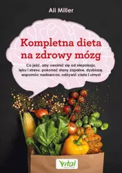 eBook Kompletna dieta na zdrowy mózg - Ali Miller epub mobi