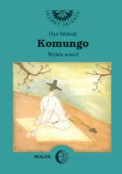 eBook Komungo. Wybór nowel - Han Malsuk mobi epub