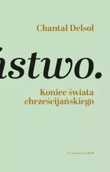 eBook Koniec świata chrześcijańskiego - Chantal Delsol epub