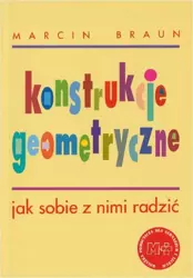 eBook Konstrukcje geometryczne. Jak sobie z nimi radzić - Marcin Braun