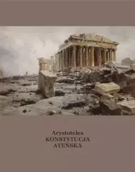 eBook Konstytucja ateńska inaczej Ustrój polityczny Aten - Arystoteles mobi epub