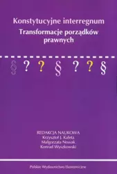 eBook Konstytucyjne interregnum - Krzysztof Kaleta