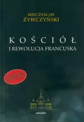 eBook Kościół i rewolucja francuska - Mieczysław Żywczyński