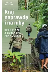 eBook Kraj naprawdę i na niby - Tomasz Owsiany mobi epub