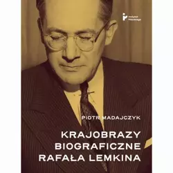 eBook Krajobrazy biograficzne Rafała Lemkina - Piotr Madajczyk mobi epub