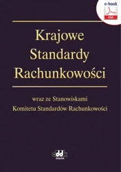 eBook Krajowe Standardy Rachunkowości wraz ze Stanowiskami Komitetu Standardów Rachunkowości (e-book) - . .